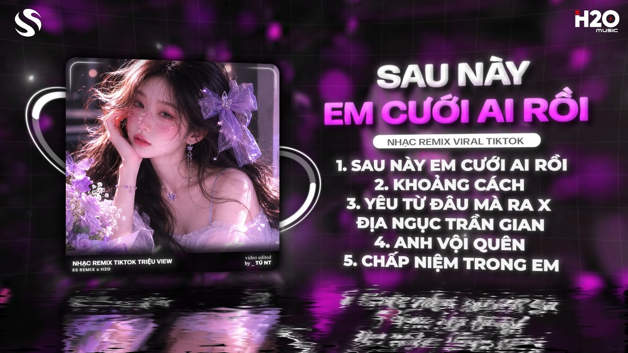 MASHUP NHẠC REMIX TREND TIKTOK - BXH Nhạc Trẻ Hay Nhất Hiện Nay ♫ Top 15 Nhạc Remix TikTok Hay Nhất