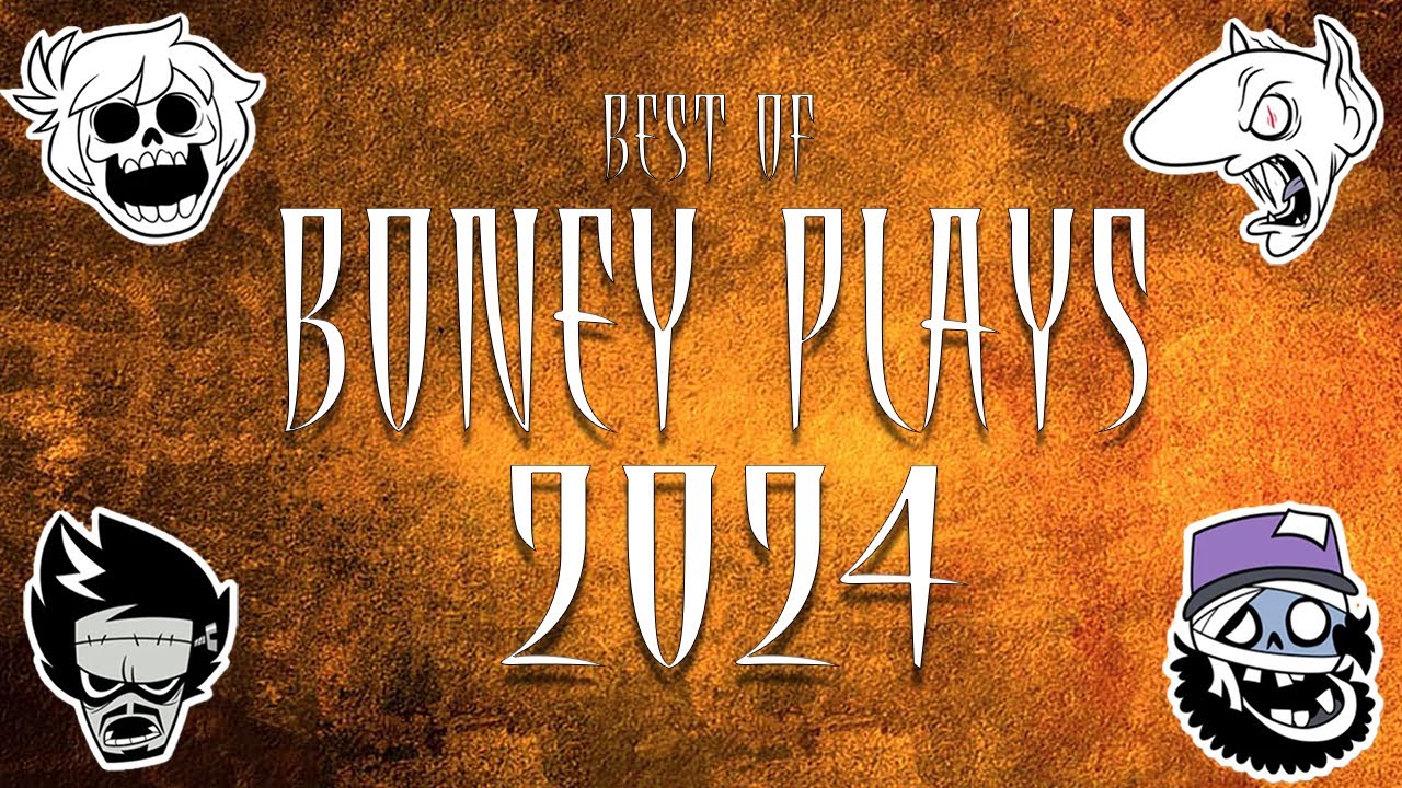 BEST OF BONEY PLAYS 2024
