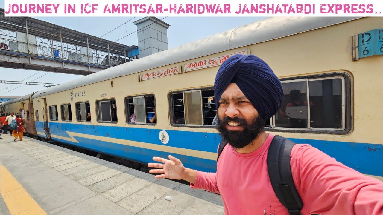 Journey In ICF 12054 Amritsar-Haridwar Janshatabdi Express...