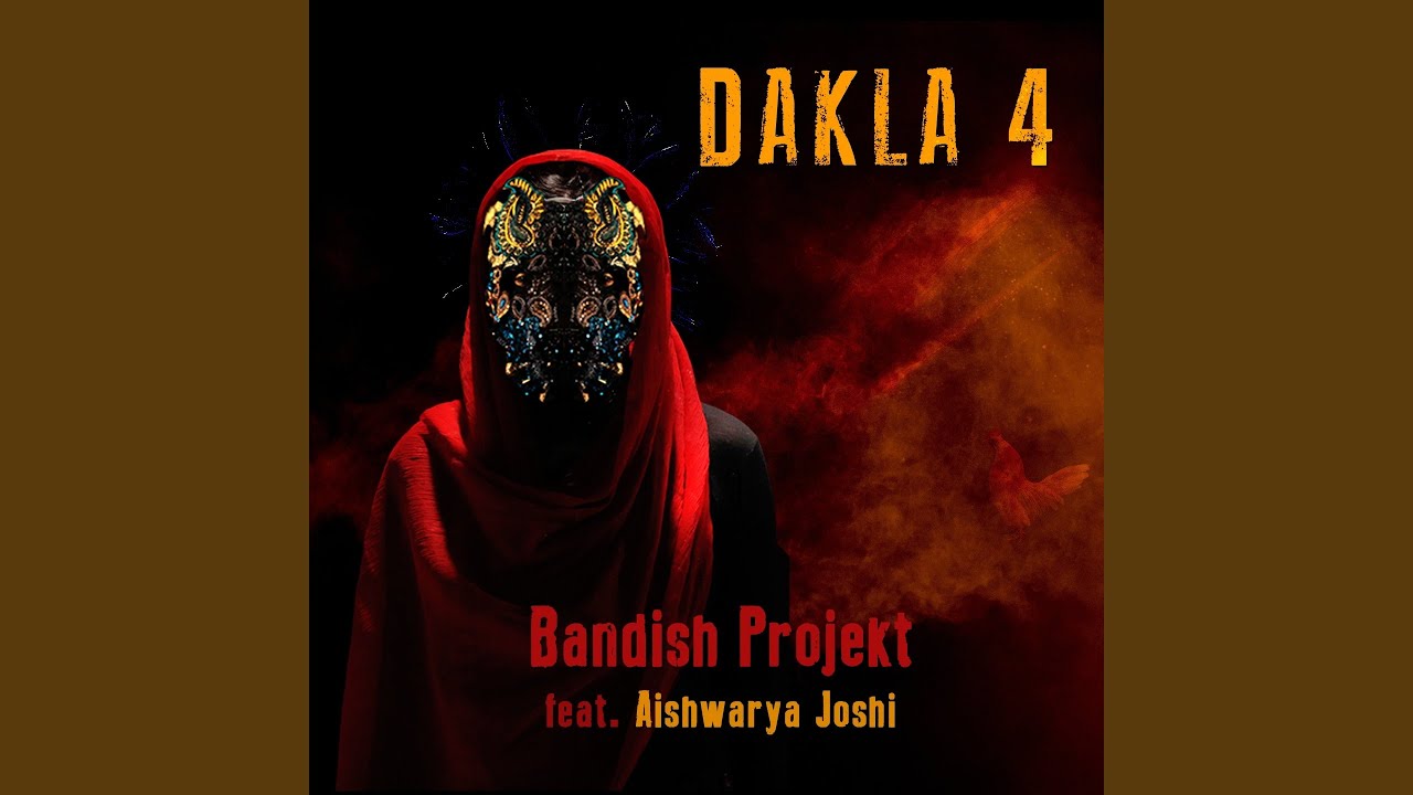 Dakla 4 (feat. Aishwarya Joshi)