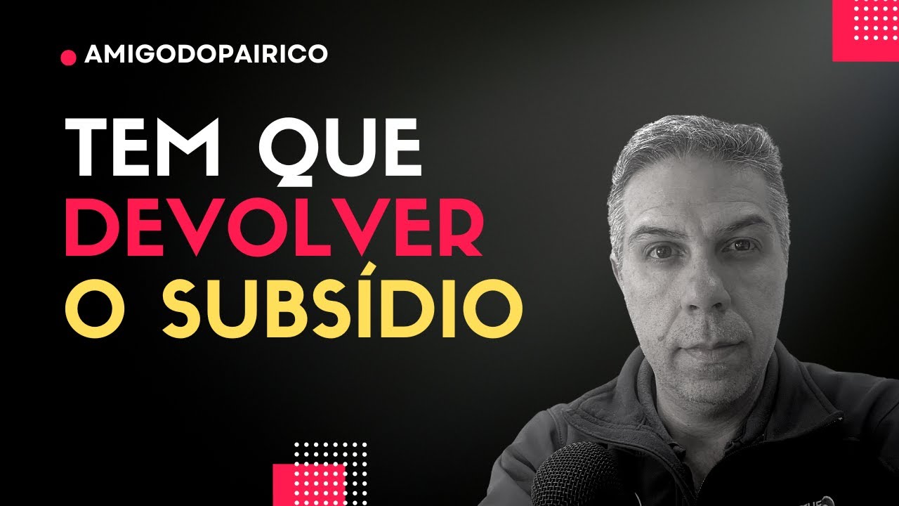 Como saber se você tem que devolver o subsídio ao amortizar
