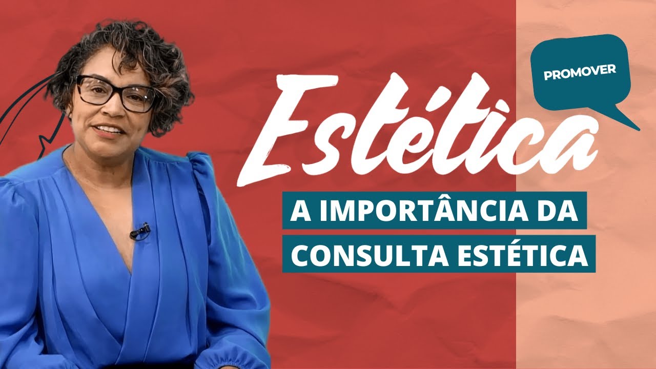 PROMOVER ESTÉTICA  – Com Natália Sena, esteticista e cosmetóloga