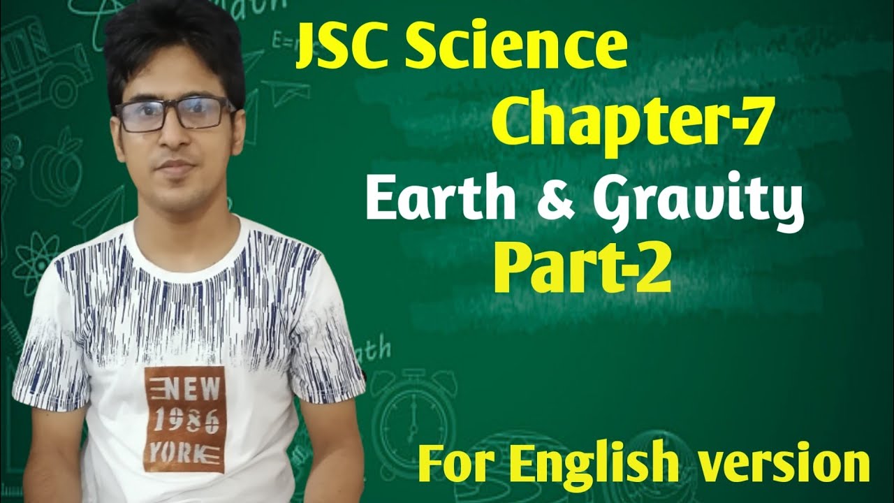 JSC Science Chapter-7 Part-2 (For English Version) Online class