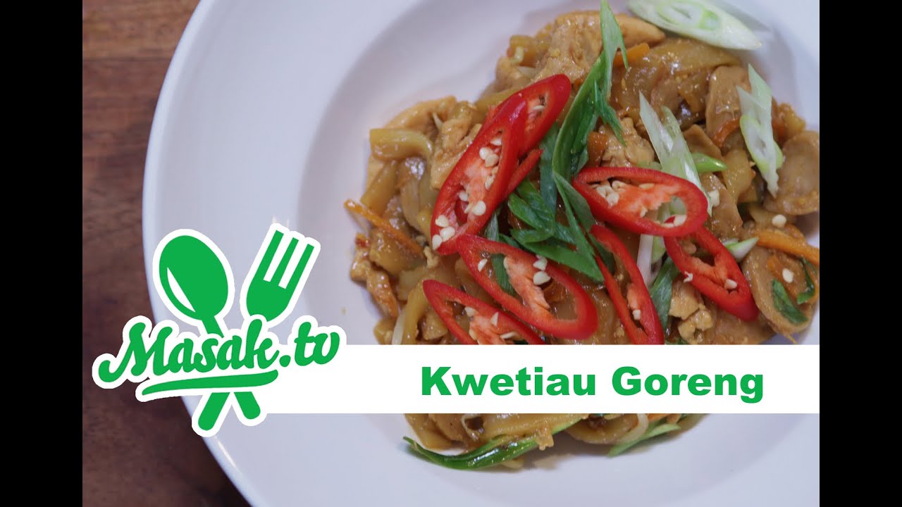 Kwetiau Goreng | Resep #143