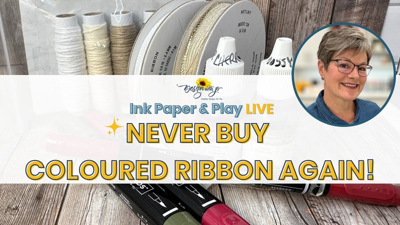 Never Buy Coloured Ribbon Again: Ink, Paper & Play LIVE