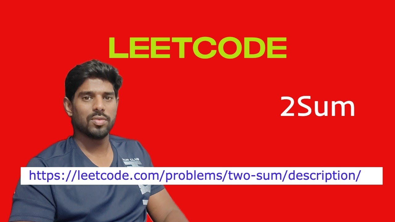 Leetcode: 2 Sum