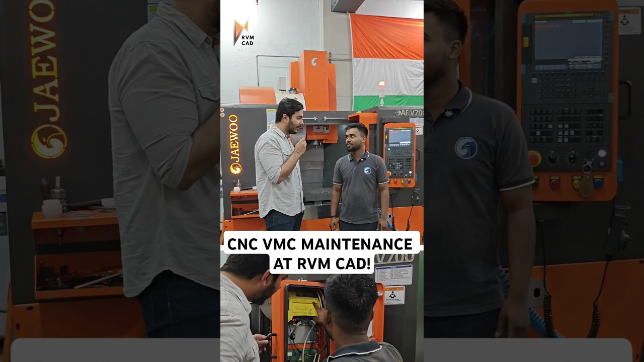 VMC Machine Maintenance | CNC VMC Programming & Maintenance at RVM CAD - Faridabad & Pune