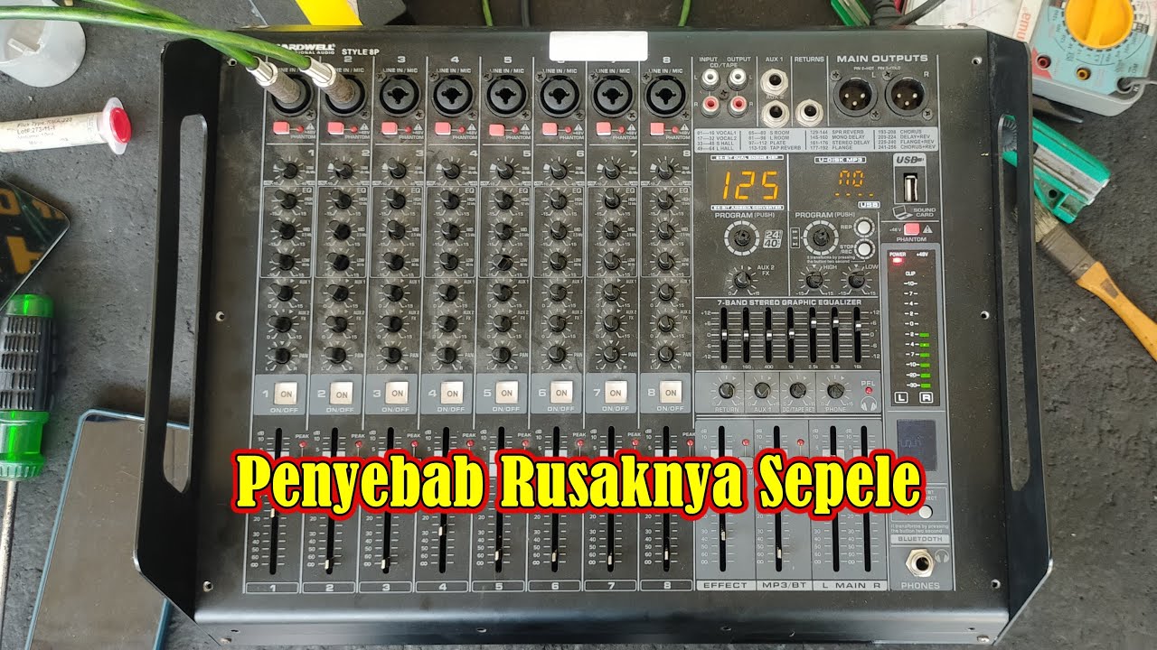 Servis Power Mixer Hardwell Style 8p Rusak Tidak Bunyi sebelah