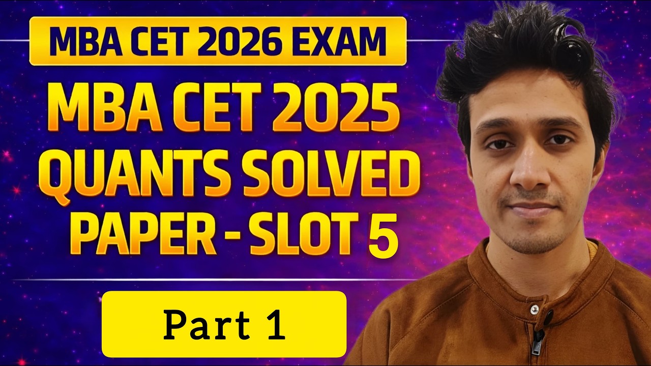 MBA CET 2026: Решенные задания по количественным методам MBA CET 2025 - Часть 5 || Часть 1 || Шив...
