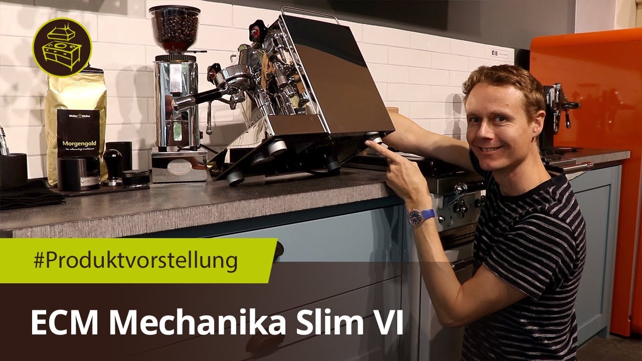 ECM Mechanika Slim VI -  Vorstellung