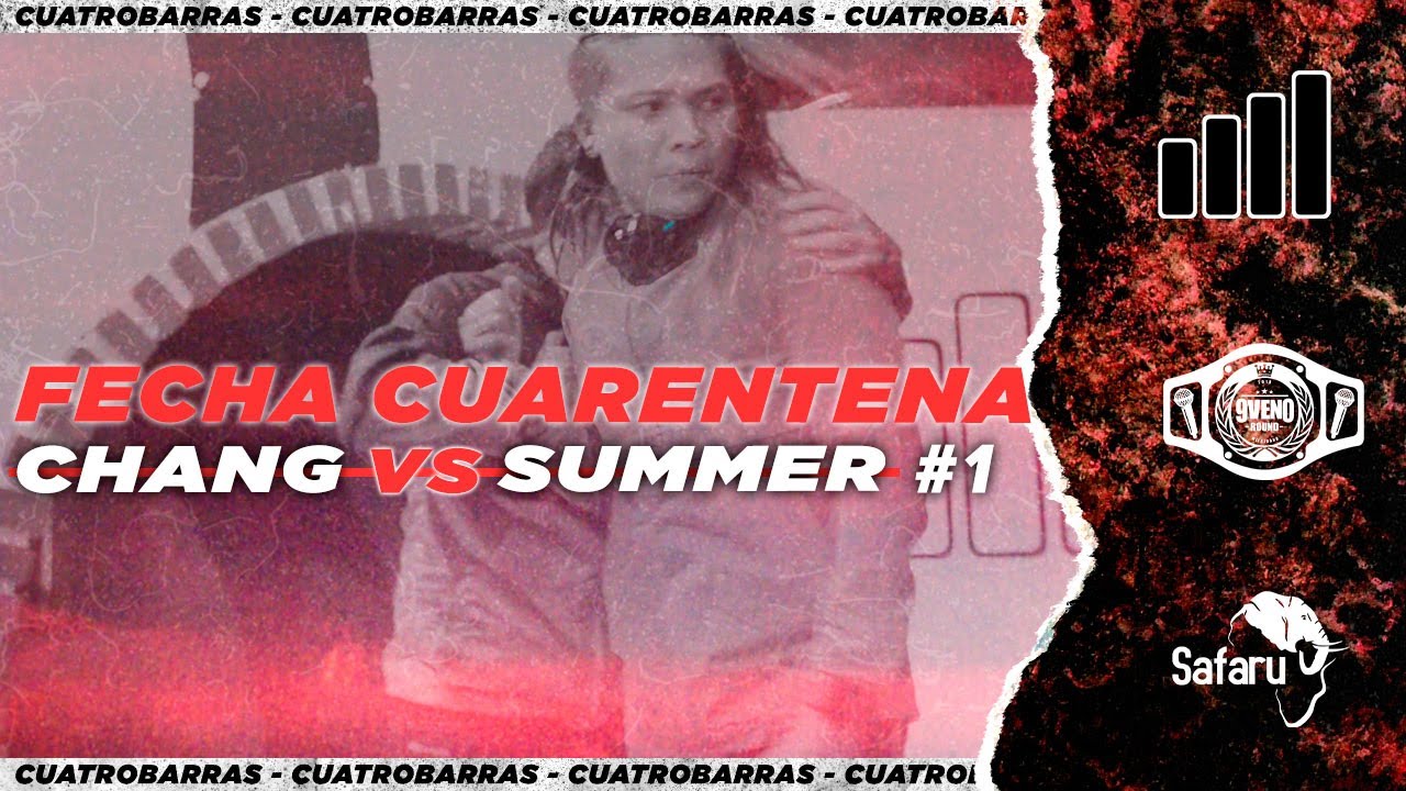 CHANG 🇻🇪 vs SUMMER 🇻🇪 | cuartos | FECHA CUARENTENA #1 #cuatrobarras