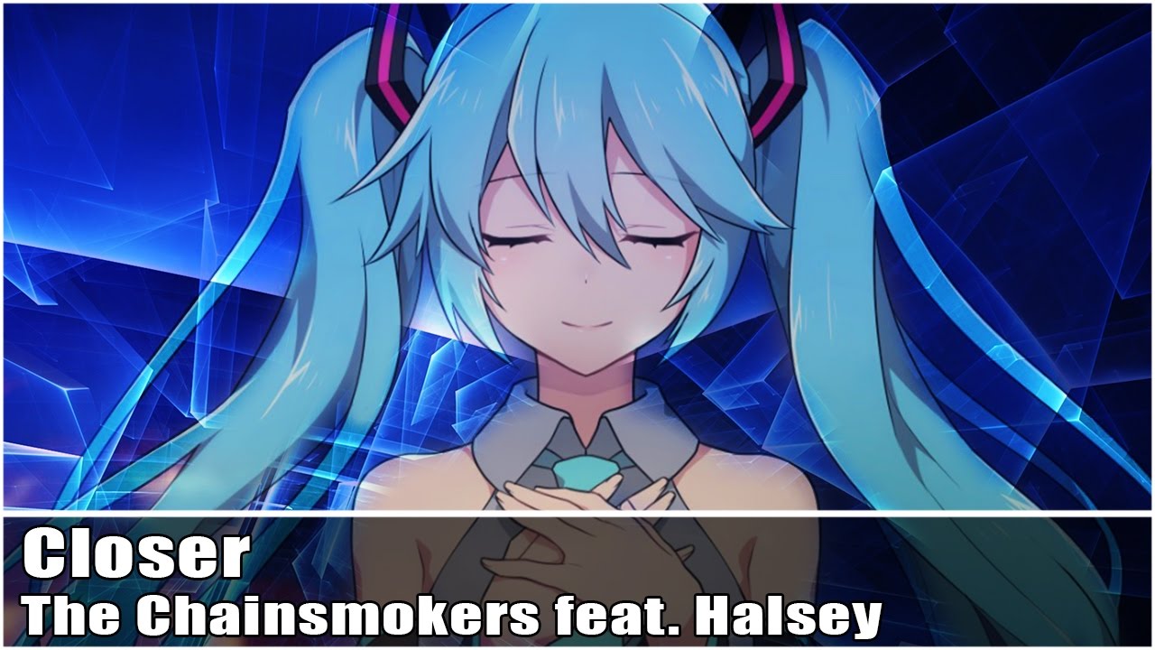 Nightcore - Closer