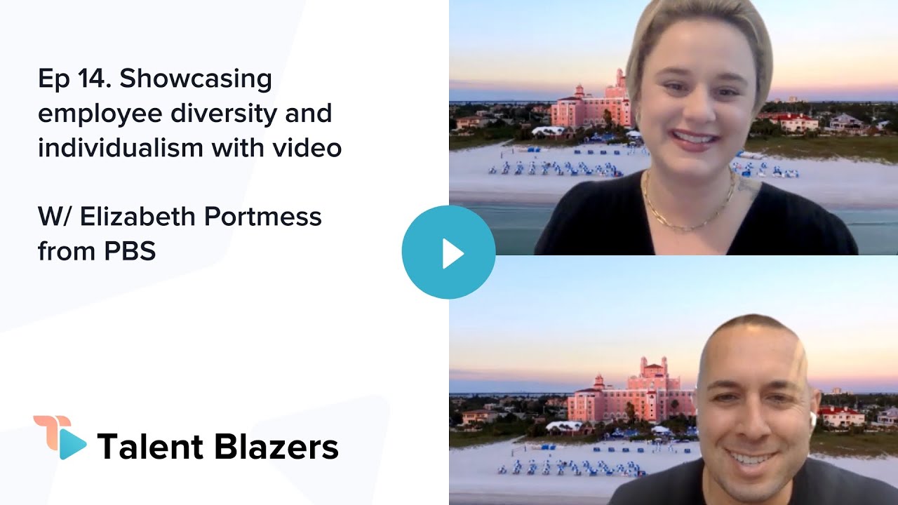 Ep 14. Showcasing employee diversity and individualism with video W/ Elizabeth Portmess from PBS