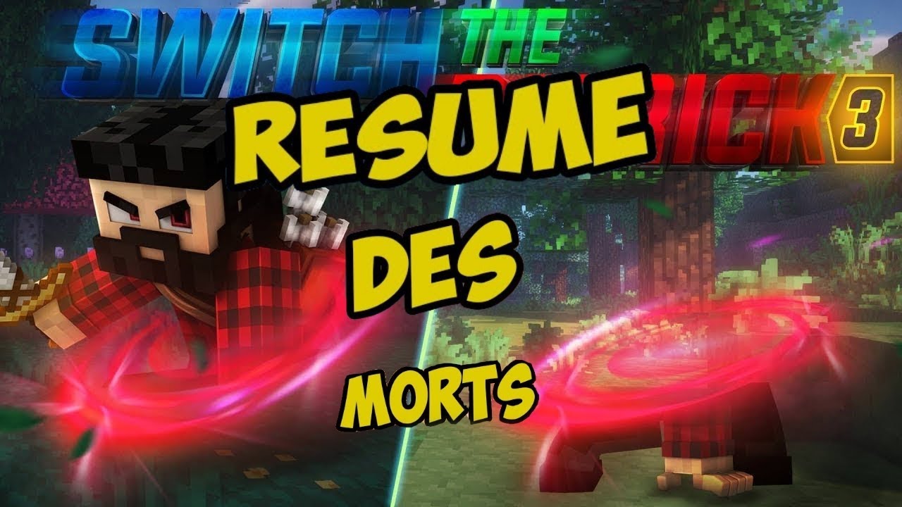 SWITCH THE PATRICK 3 : résumé des morts : Minecraft