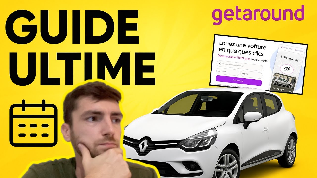 🚀 Mettre sa voiture sur Getaround : le guide ULTIME pour cartonner !