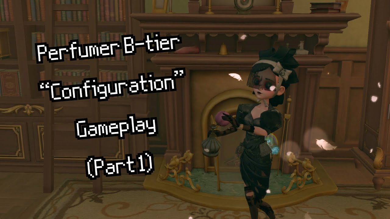 This B-Tier skin is so underrated | Perfumer “Configuration” Gameplay IdentityV