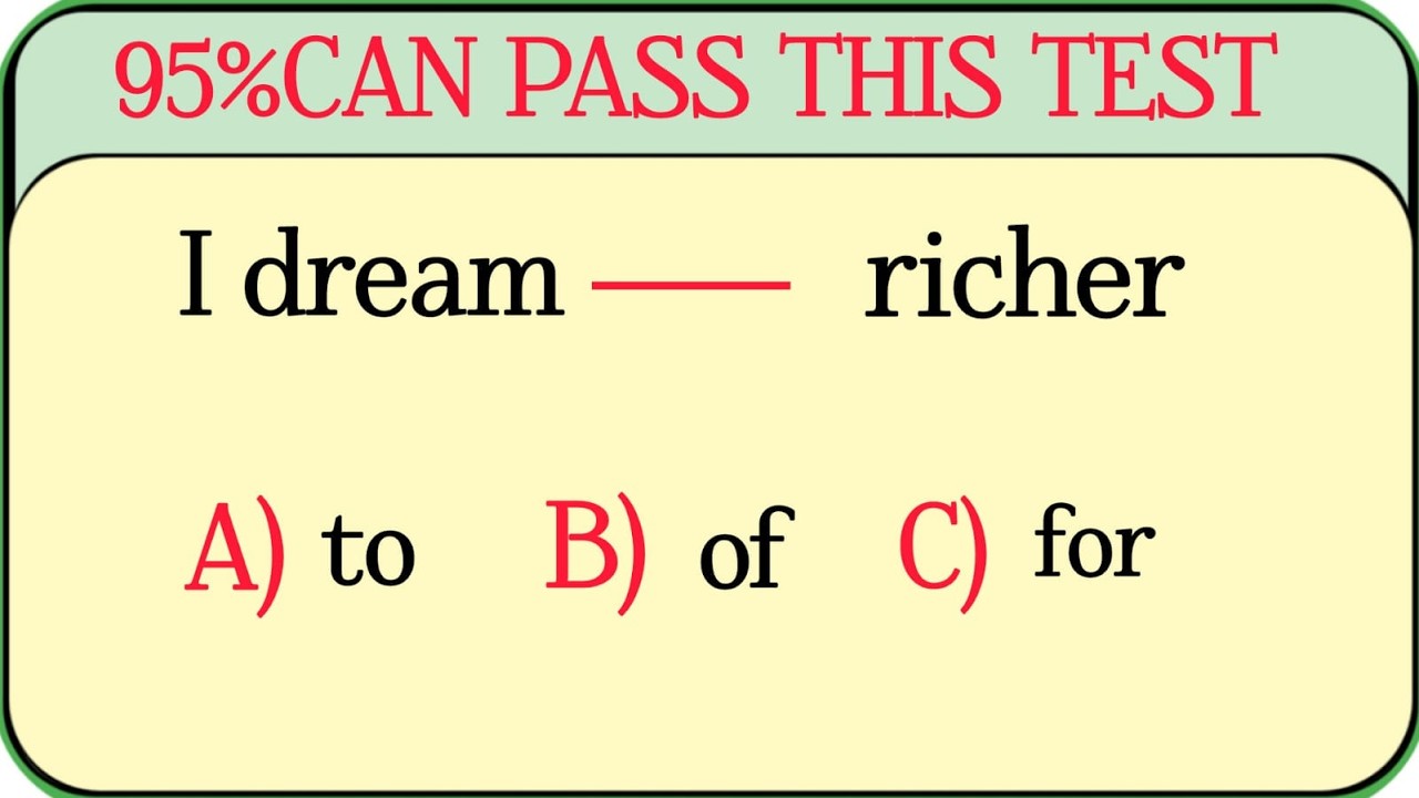 G for Grammar past present future mix ✨ 95%CAN PASS THIS TEST