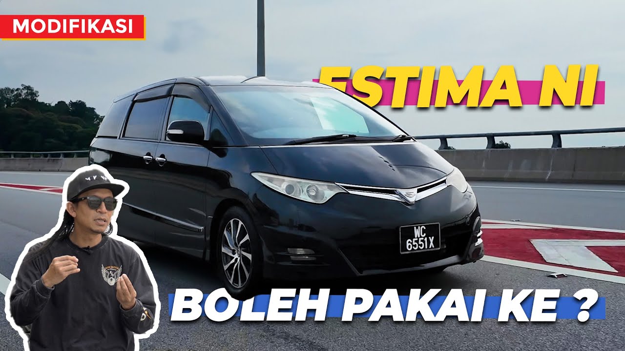 ESTIMA - MPV KELUARGA YANG BERBALOI
