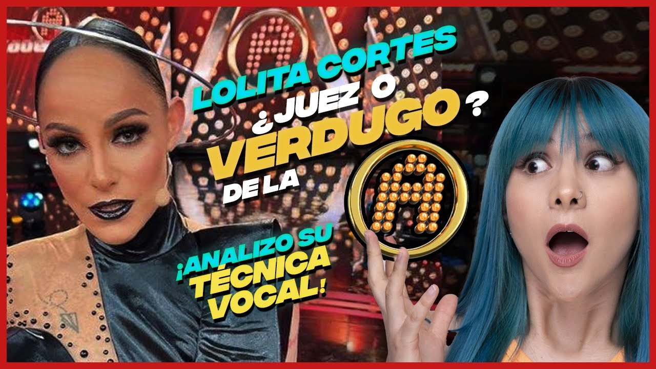 LOLITA CORTÉS ¿POR ESTA RAZON ES TAN EXIGENTE EN LA ACADEMIA! 🤔 | VOCAL COACH REACCIONA | Gret Rocha