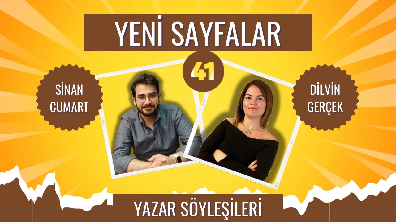 Sinan Cumart ile Yeni Sayfalar | 41. Bölüm | Konuk: Dilvin Gerçek