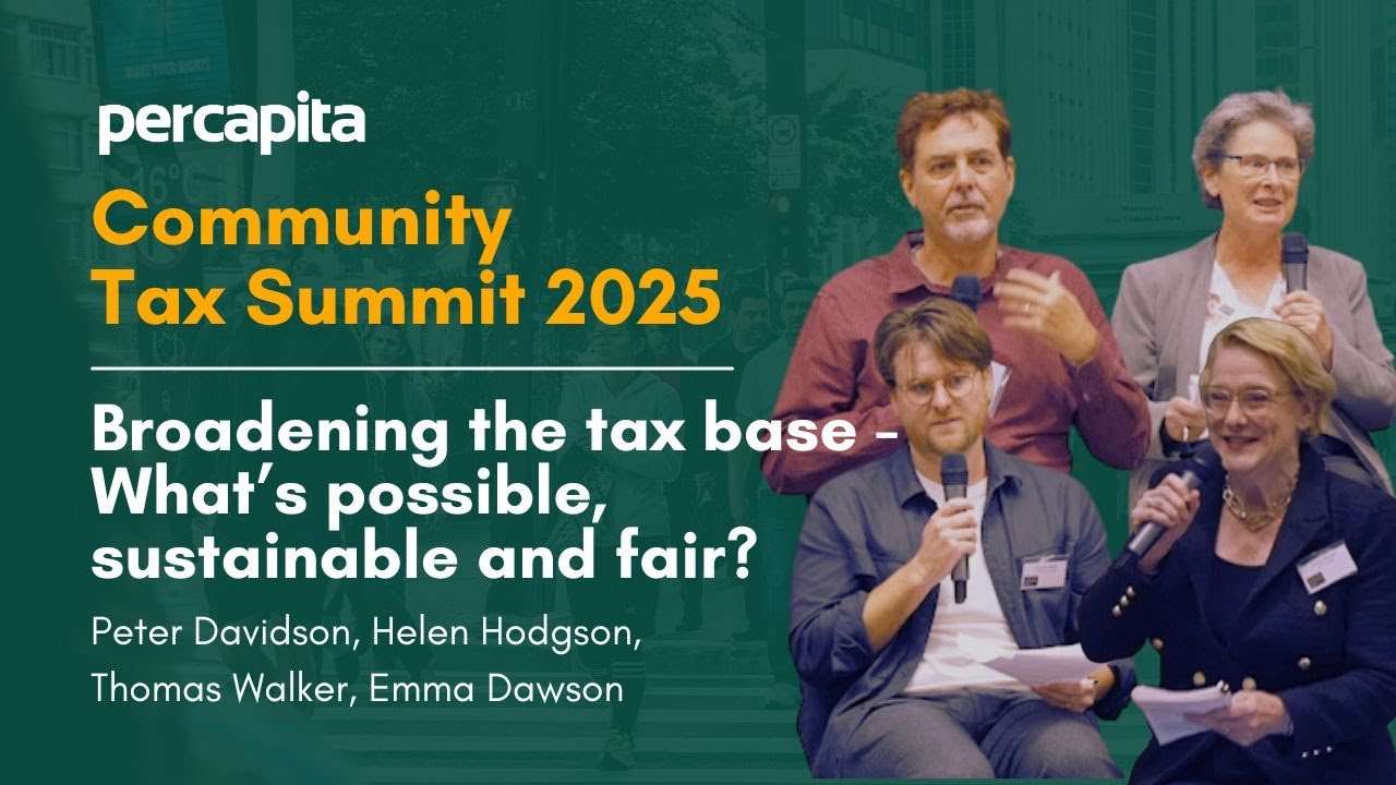 Community Tax Summit 2025: Broadening the Tax Base: What&rsquo;s possible, sustainable and fair?