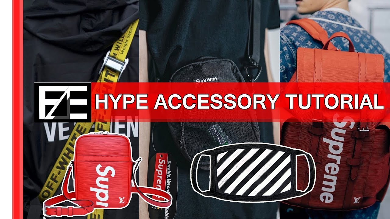 How to | Style HYPE ACCESSORIES (STREETWEAR)