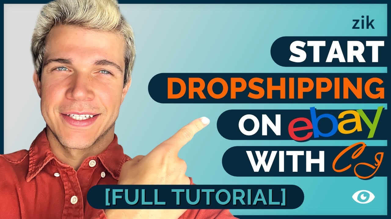 How to Start Dropshipping on eBay with CJ Dropshipping [FULL Tutorial]