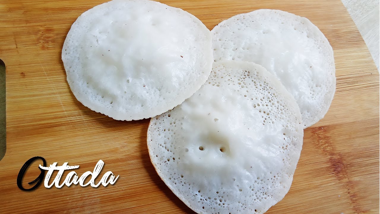 KERALA SPECIAL OTTADA ..|| EASY BREAKFAST , DINNER  RECIPE...|| PERFECT OTTADA RECIPE IN TAMIL..