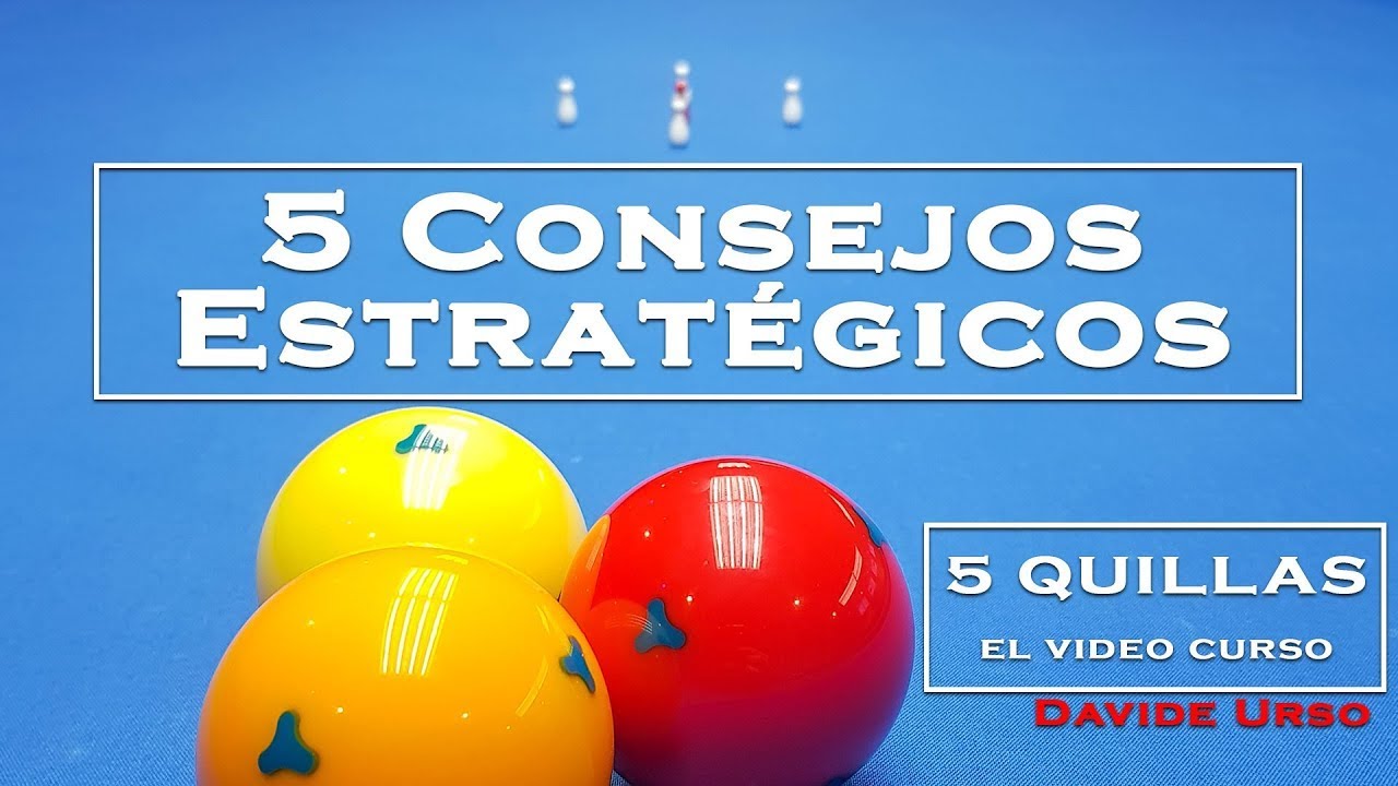 Billar 5 Quillas - 5 CONSEJOS ESTRATÉGICOS