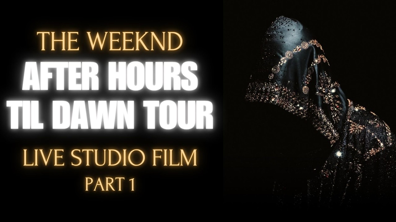 The Weeknd - After Hours Til Dawn Tour - Definitive Live Studio Experience (Part 1)