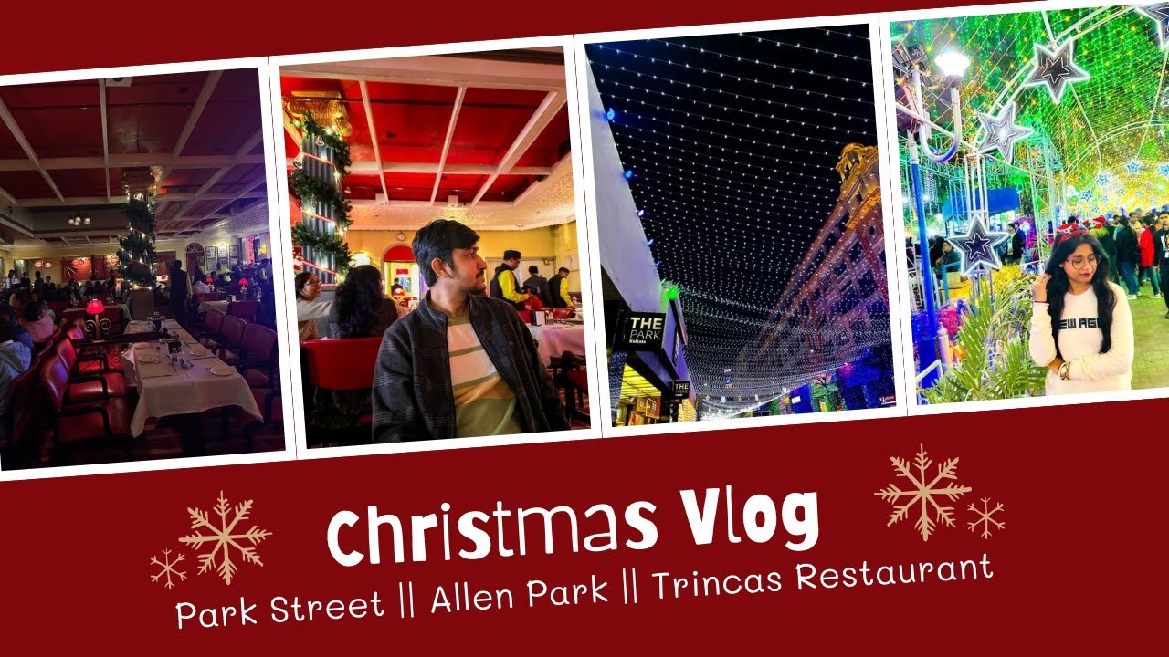 🎅 Kolkata Christmas Vlog: Park Street Carnival Lights 🌟 + Trincas Restaurant Specials & Live Music 🥂