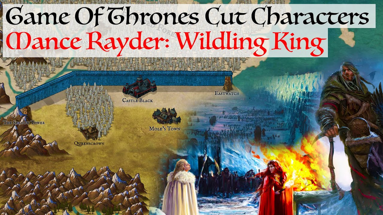 Mance Rayder: Wildling King | Game Of Thrones Missing Characters House Of The Dragon History & Lore