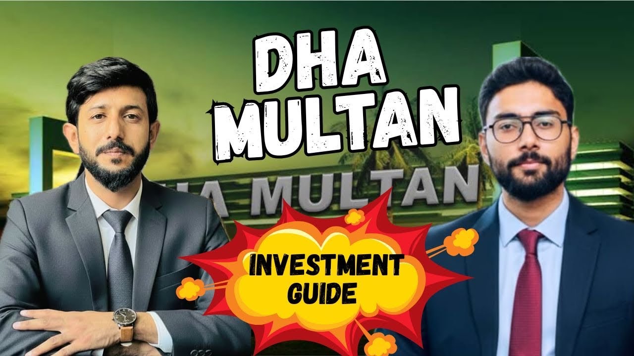 Is DHA Multan a Good Investment in 2026? | Possession, Non-Possession Sectors & High-Rise Projects