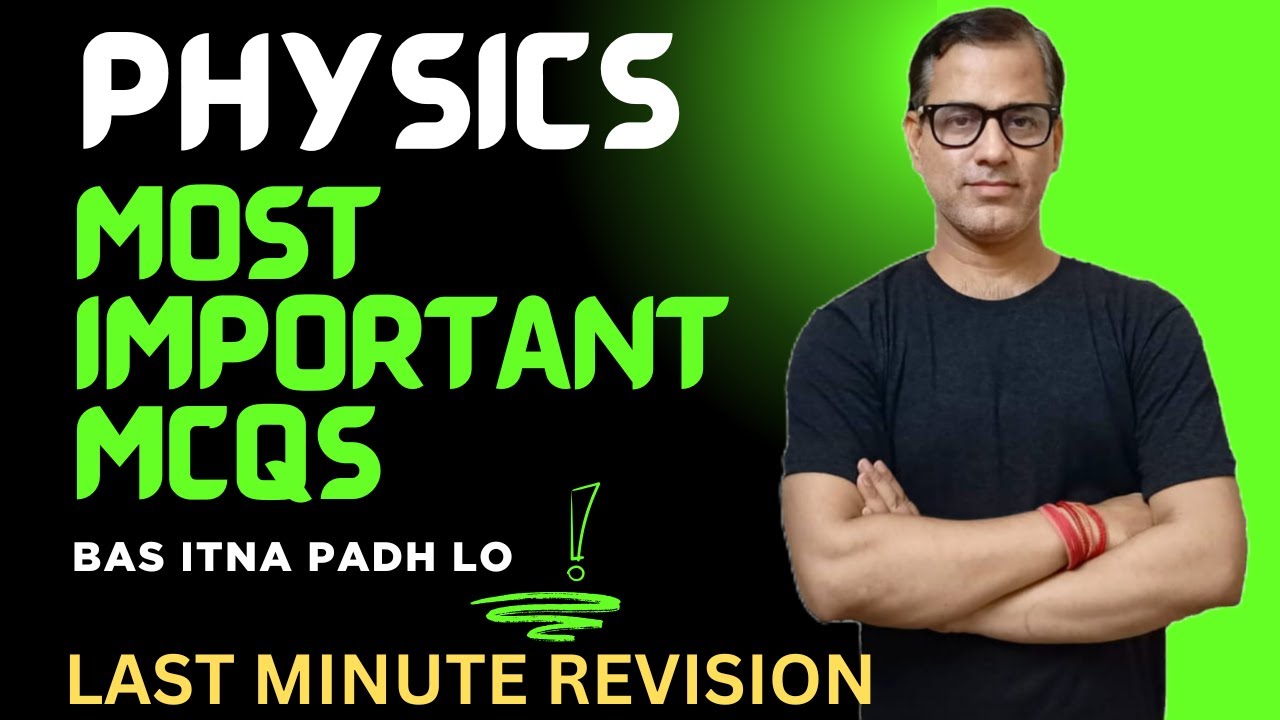 Boards Marathon Physics MCQ | Most Important MCQ in Physics | Class 10 ICSE |@sirtarunrupani​