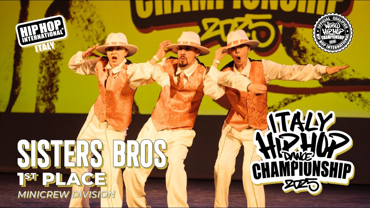 [ 1st Place ] SISTERS BROS - Minicrew Division | Italy Hip Hop Dance Championship 2025