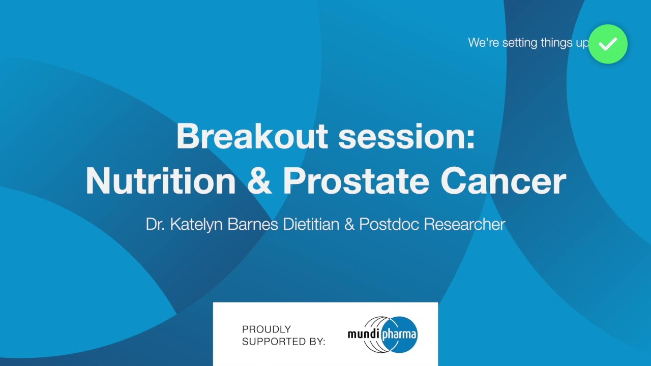 Influence of diet and nutrition on prostate cancer - Dr Katelyn Barnes (ANU)