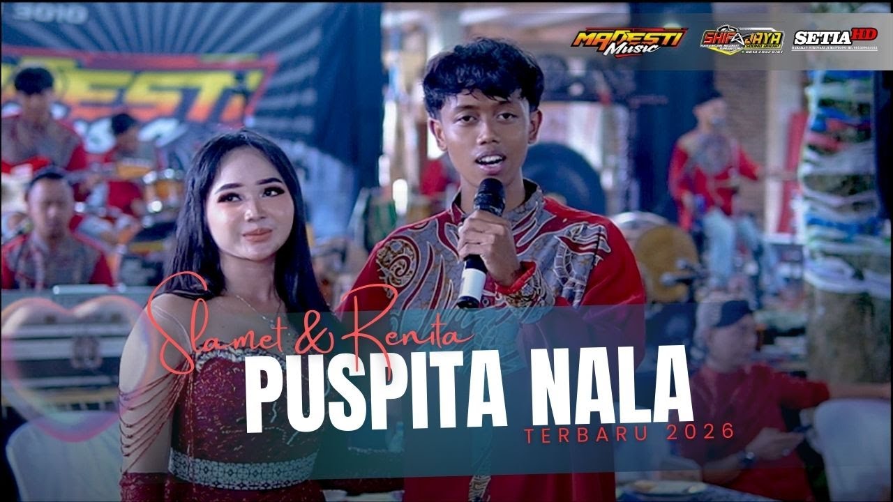 PUSPITA NALA - SLAMET & RENITA | MADESTI MUSIC | SHIFA JAYA SOUND SYSTEM