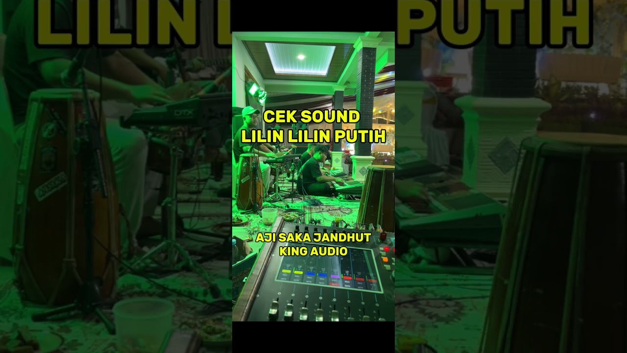 CEK SOUND LILIN LILIN PUTIH || AJISAKA JANDHUT || KING AUDIO