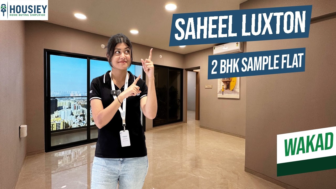 Saheel Luxton Wakad Sample Flat | Spacious 2BHK At Pune | Location & Price 2026