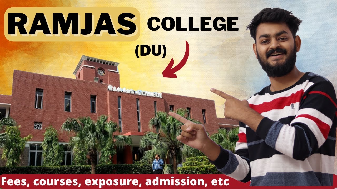 All about RAMJAS college of (DU)  | Fees, placements, admission, courses, exposure etc