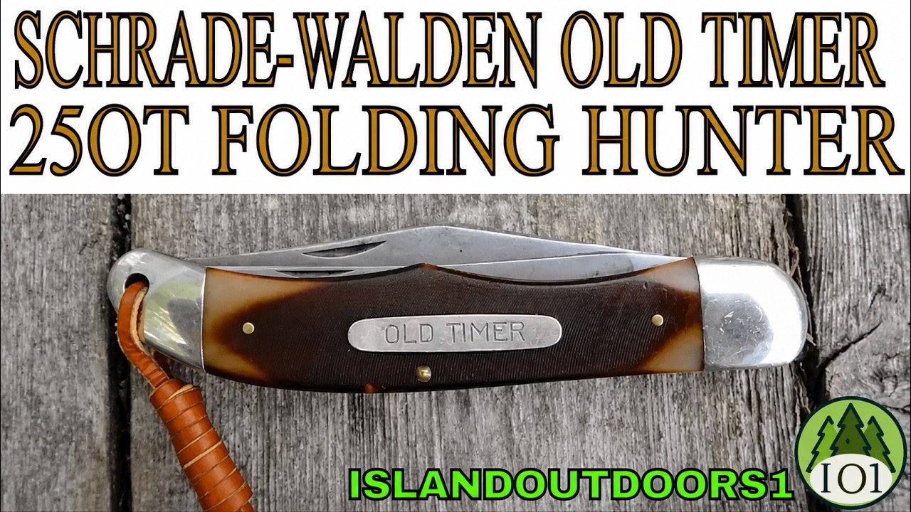 SCHRADE WALDEN OLD TIMER 25OT FOLDING HUNTER -🇺🇸- Эпизод 164