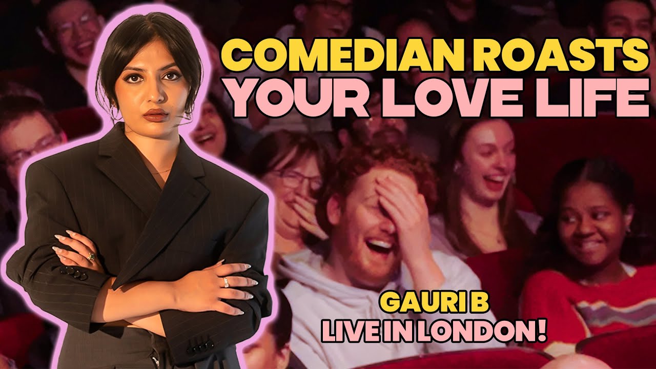 Comedian Roasts Your Love Life: Live in London!