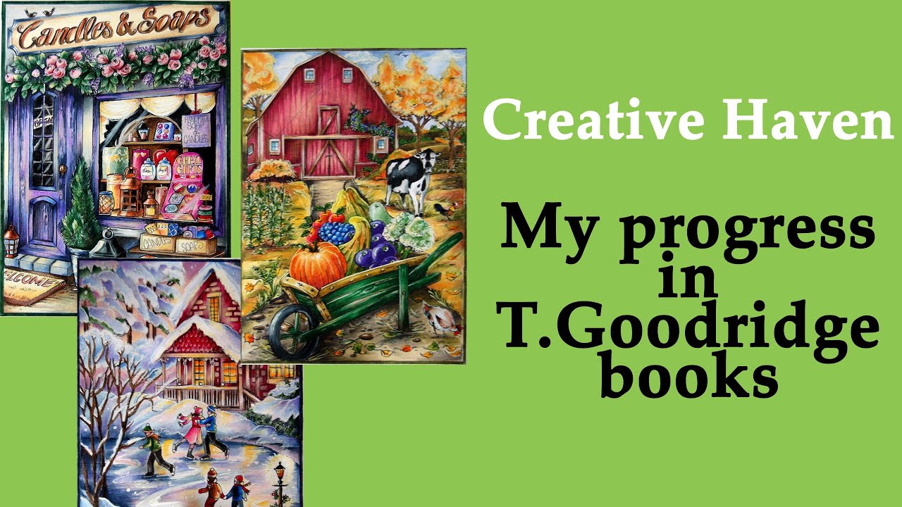 My progress in Creative Haven books by T.Goodridge / #Coloring with Alena