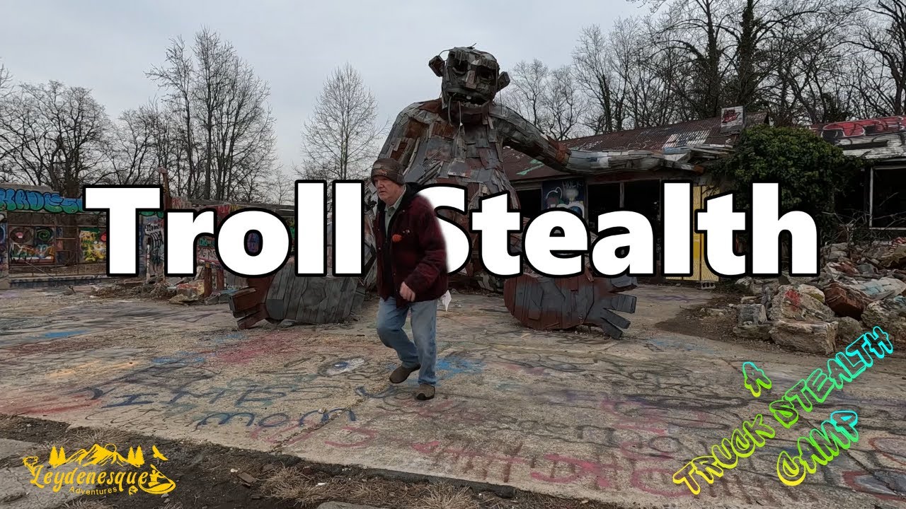 Stealth Car Camp with a Troll. #stealthcampingalliance #CarStealthChallenge