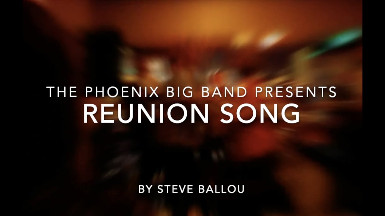 Reunion Song by Steve Ballou © SOCAN Music