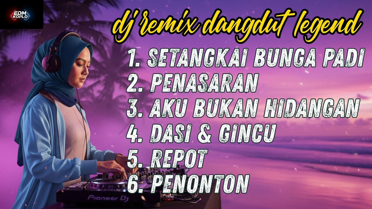 6 Lagu Dangdut Legend | Setangkai Bunga Padi, Penasaran, Aku Bukan Hidangan, ......... Penonton 🎧🔥