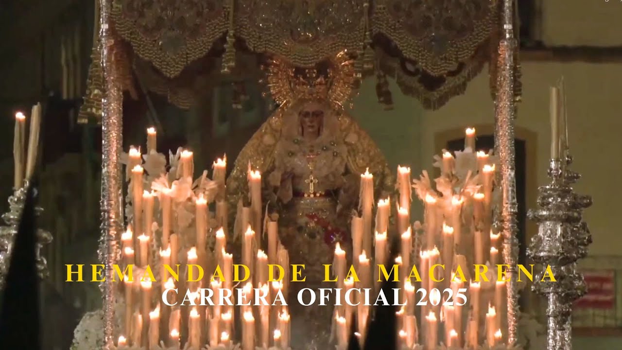 HERMANDAD DE LA MACARENA en Carrera Oficial 2025