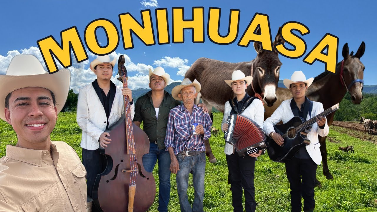 MONIHUASA BELLO PUEBLO! DETRAS DE CAMARAS DE UN VIDO MUSICAL