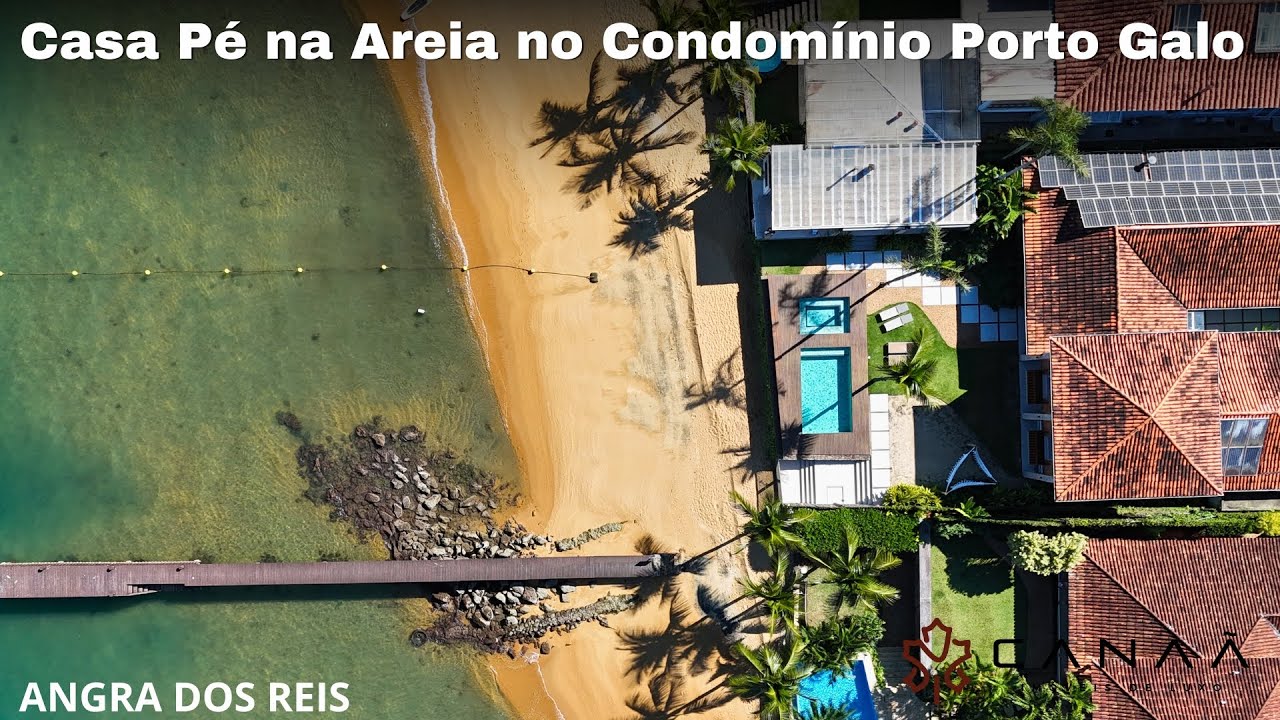 Casa Pé na Areia no Condomínio Porto Galo – Angra dos Reis/RJ
