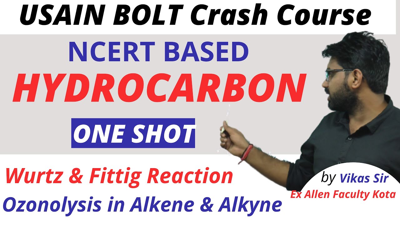 Hydrocarbon ONE SHOT class 11 for NEET 2021 | Organic Chemistry Crash Course for NEET 2021